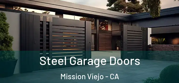  Steel Garage Doors Mission Viejo - CA